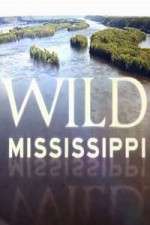 Watch Wild Mississippi Zoechip