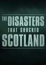 Watch The Disasters That Shocked Scotland Zoechip