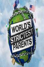 Watch The World's Strictest Parents Zoechip