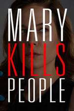 Watch Mary Kills People Zoechip