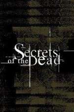 Watch Secrets of the Dead Zoechip