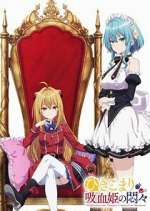 Watch The Vexations of a Shut-In Vampire Princess Zoechip