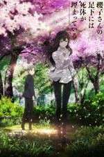 Watch Sakurako-san no Ashimoto ni wa Shitai ga Umatteiru Zoechip