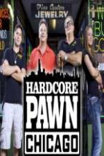 Watch Hardcore Pawn Chicago Zoechip