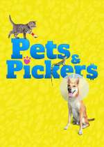 Watch Pets & Pickers Zoechip