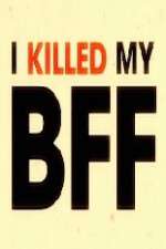 Watch I Killed My BFF Zoechip