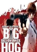 Watch Big Breadwinner Hog Zoechip