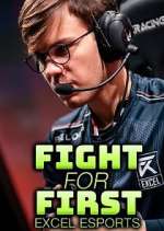 Watch Fight for First: Excel Esports Zoechip