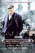 Watch Fred Dibnah's World of Steam, Steel and Stone Zoechip
