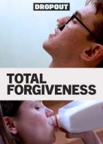 Watch Total Forgiveness Zoechip