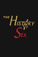 Watch The History of Sex Zoechip
