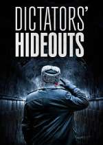 Watch Dictators\' Hideouts Zoechip