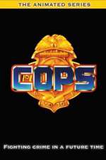 Watch COPS The Animated Series Zoechip