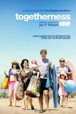 Watch Togetherness Zoechip