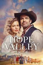 Watch Hope Valley: 1874 Zoechip