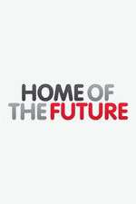 Watch Home of the Future Zoechip