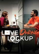 Watch Love During Lockup Zoechip