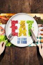 Watch Eat The Story of Food Zoechip