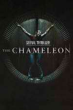 Watch Serial Thriller: Chameleon Zoechip