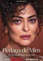 Watch PedaÃ§o de Mim Zoechip