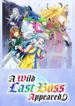 Watch A Wild Last Boss Appeared! Zoechip