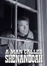 Watch A Man Called Shenandoah Zoechip