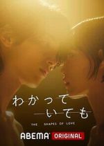 Watch Nevertheless: The Shapes of Love Zoechip