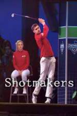Watch Shotmakers Zoechip