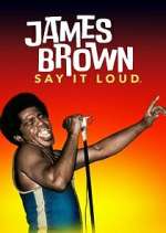 Watch James Brown: Say It Loud Zoechip