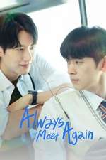 Watch Always Meet Again Zoechip