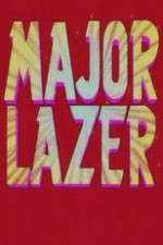 Watch Major Lazer Zoechip