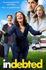 Watch Indebted Zoechip