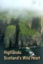 Watch Highlands: Scotland's Wild Heart Zoechip