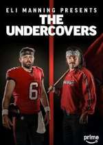 Watch Eli Manning Presents: The Undercovers Zoechip