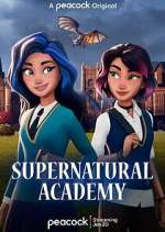 Watch Supernatural Academy Zoechip