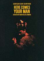 Watch Here Comes Your Man Zoechip