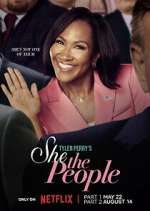 Watch Tyler Perry\'s She the People Zoechip