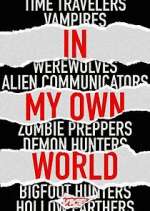 Watch In My Own World Zoechip