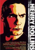 Watch The Henry Rollins Show Zoechip