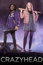 Watch Crazyhead Zoechip