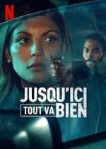 Watch Jusqu'ici tout va bien Zoechip