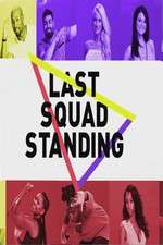 Watch Last Squad Standing Zoechip