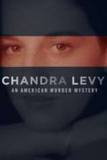 Watch Chandra Levy: An American Murder Mystery Zoechip