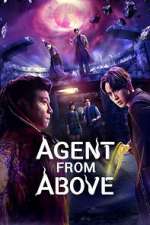 Watch Agent from Above Zoechip