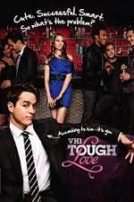 Watch Tough Love Zoechip