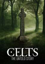 Watch Celts: The Untold Story Zoechip