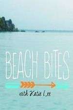 Watch Beach Bites with Katie Lee Zoechip