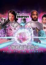 Watch Troopers: Rise of the Budget Zoechip