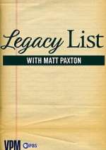 Watch Legacy List with Matt Paxton Zoechip