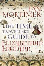 Watch The Time Traveller's Guide to Elizabethan England Zoechip